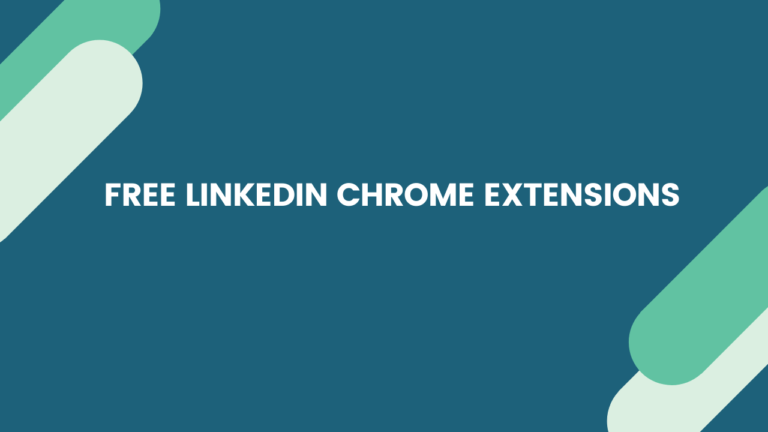 LinkedIn Chrome Extensions