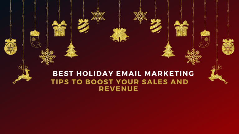 Holiday Email Marketing