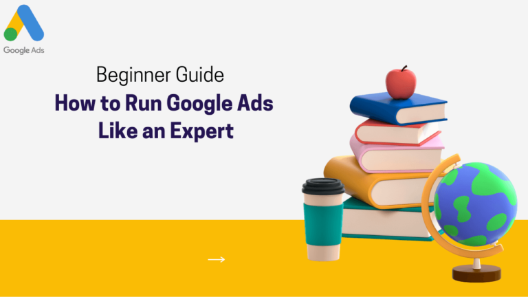 How to Run Google Ads