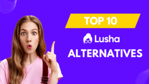 Read more about the article Top 10 Lusha Alternatives & Competitors in 2024