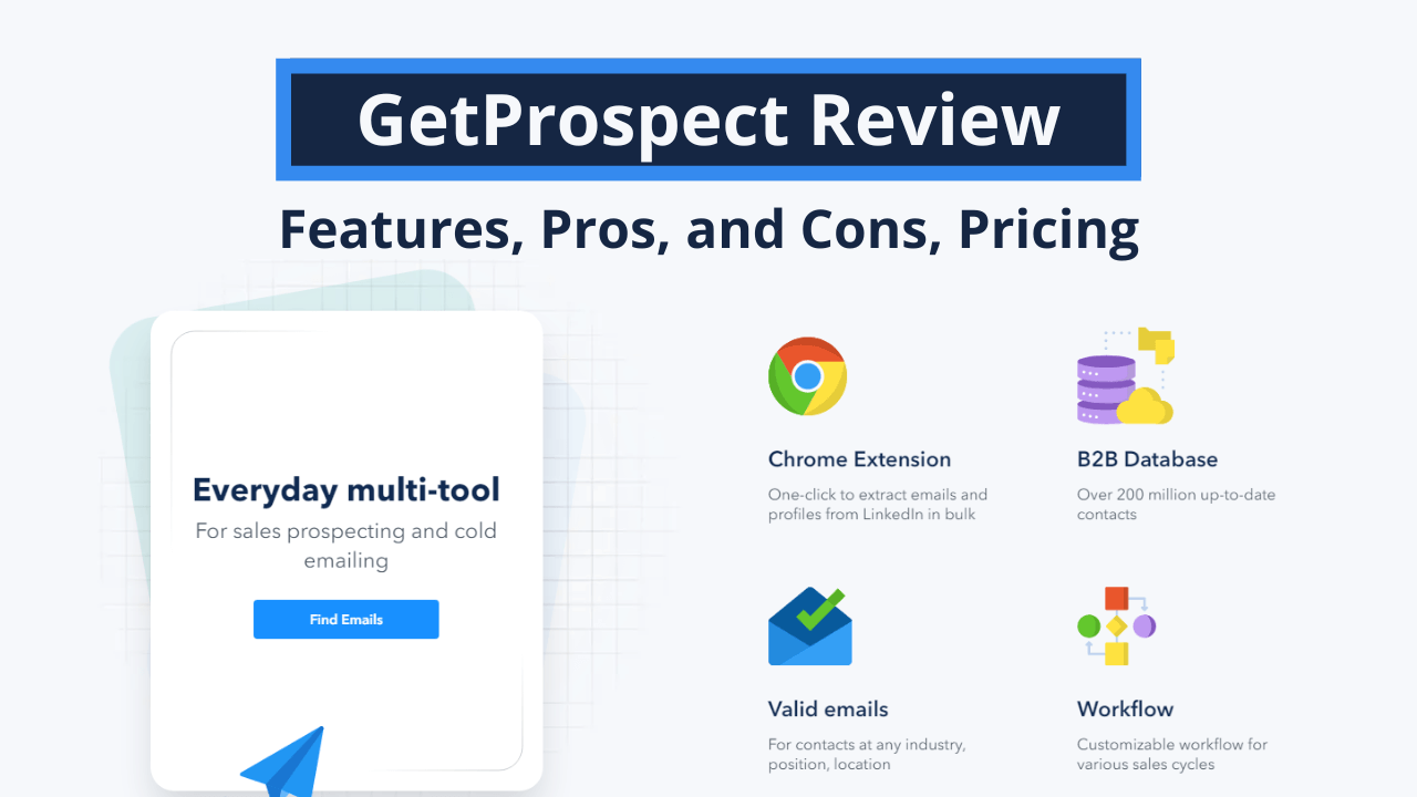 You are currently viewing GetProspect Review 2023: Features, Pros and Cons, Pricing