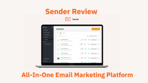 Read more about the article Sender Review 2023: Features, Pros and Cons, Pricing