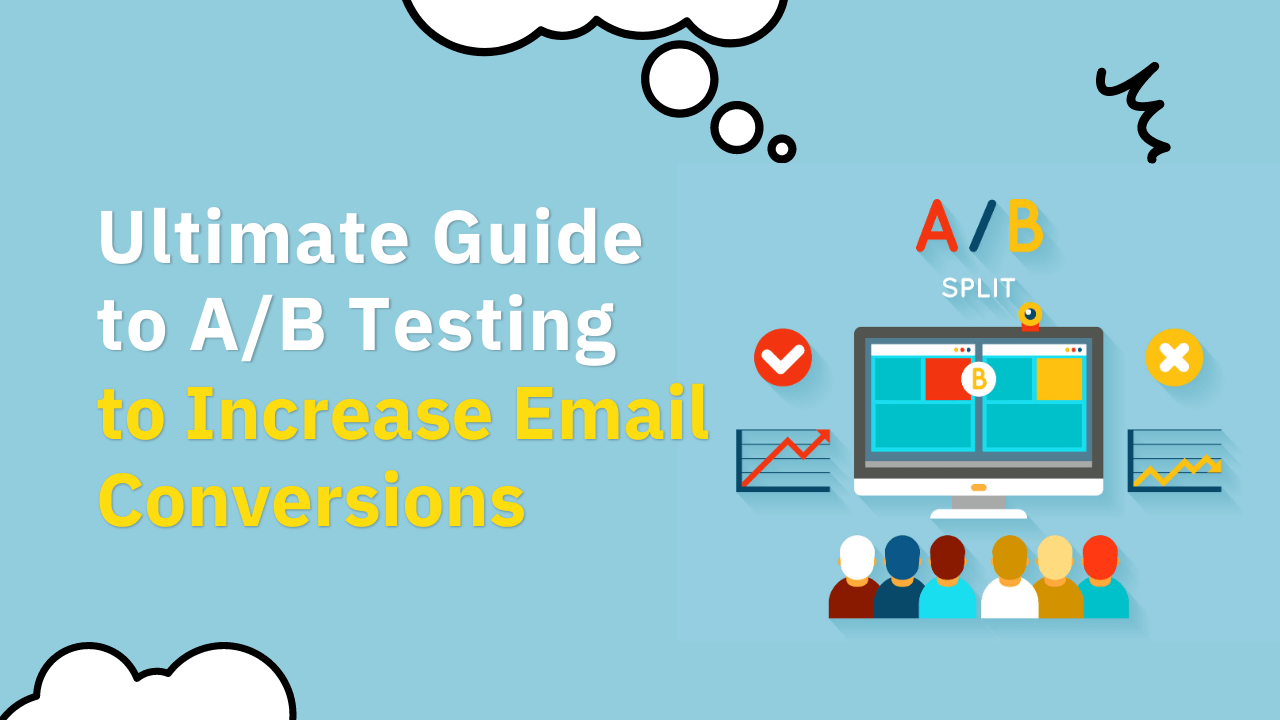 You are currently viewing Increase Email Conversions By 66% – 75% With A/B Testing