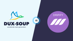 Read more about the article Dux-Soup Vs Dripify: Which LinkedIn Automation Tool Reigns Supreme?
