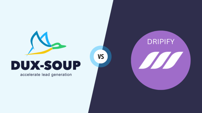 Dux-Soup vs. Dripify comparison