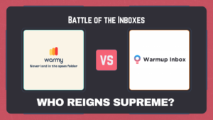 Read more about the article Warmy Vs Warmup Inbox | What are the differences?