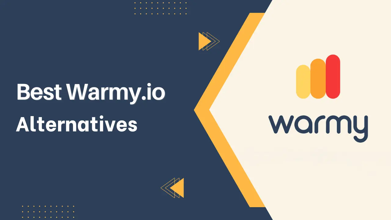 You are currently viewing 5 Best Warmy Alternatives to Get Better Email Deliverability