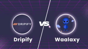 Read more about the article Dripify vs Waalaxy: The Ultimate Comparison Guide [2023]