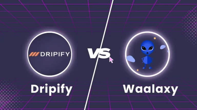 Dripify vs Waalaxy: The Ultimate Comparison Guide [2024]