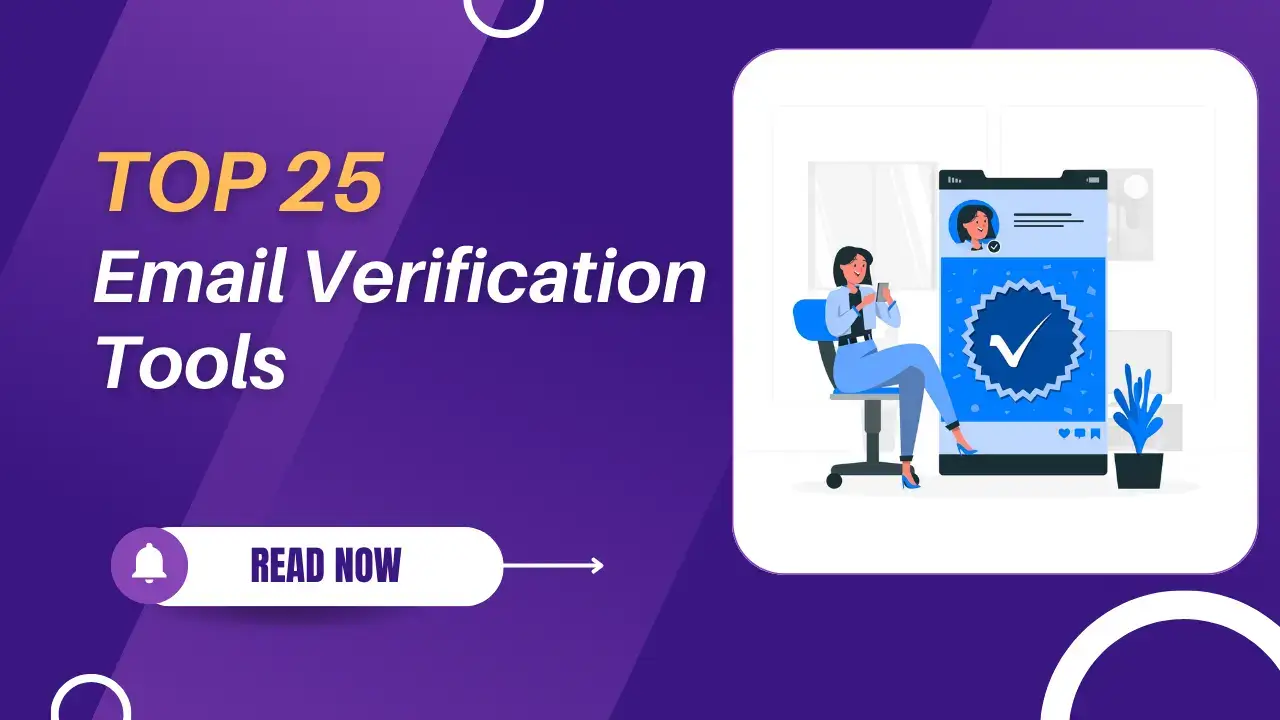 You are currently viewing 25 Best Email Verification Tools to Keep Your List Clean