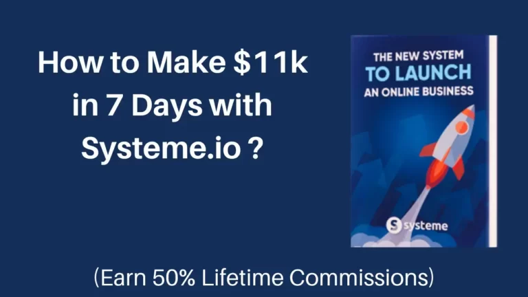 How to Make 11k in 7 Days with Systeme.io