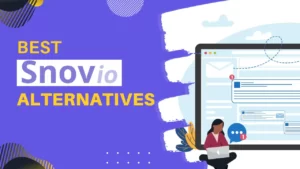 Read more about the article 12 Best Snov.io Alternatives and Competitors in 2024