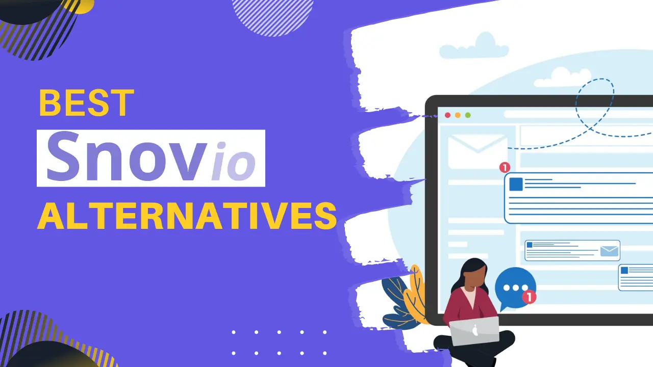 You are currently viewing 12 Best Snov.io Alternatives and Competitors in 2023