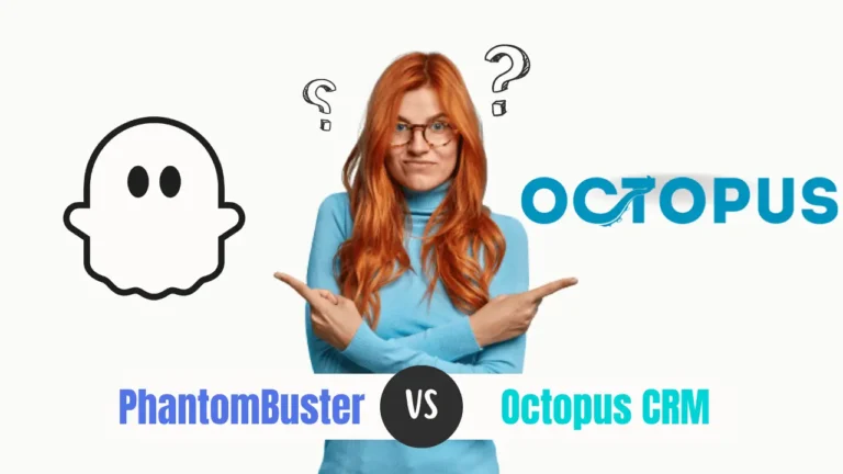 PhantomBuster vs Octopus CRM