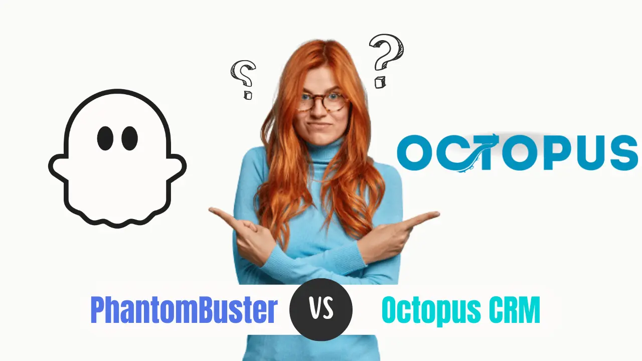 You are currently viewing PhantomBuster vs Octopus CRM Side-By-Side Comparison 2023