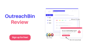 Read more about the article OutreachBin Review | Is It Really Worth Your Money?