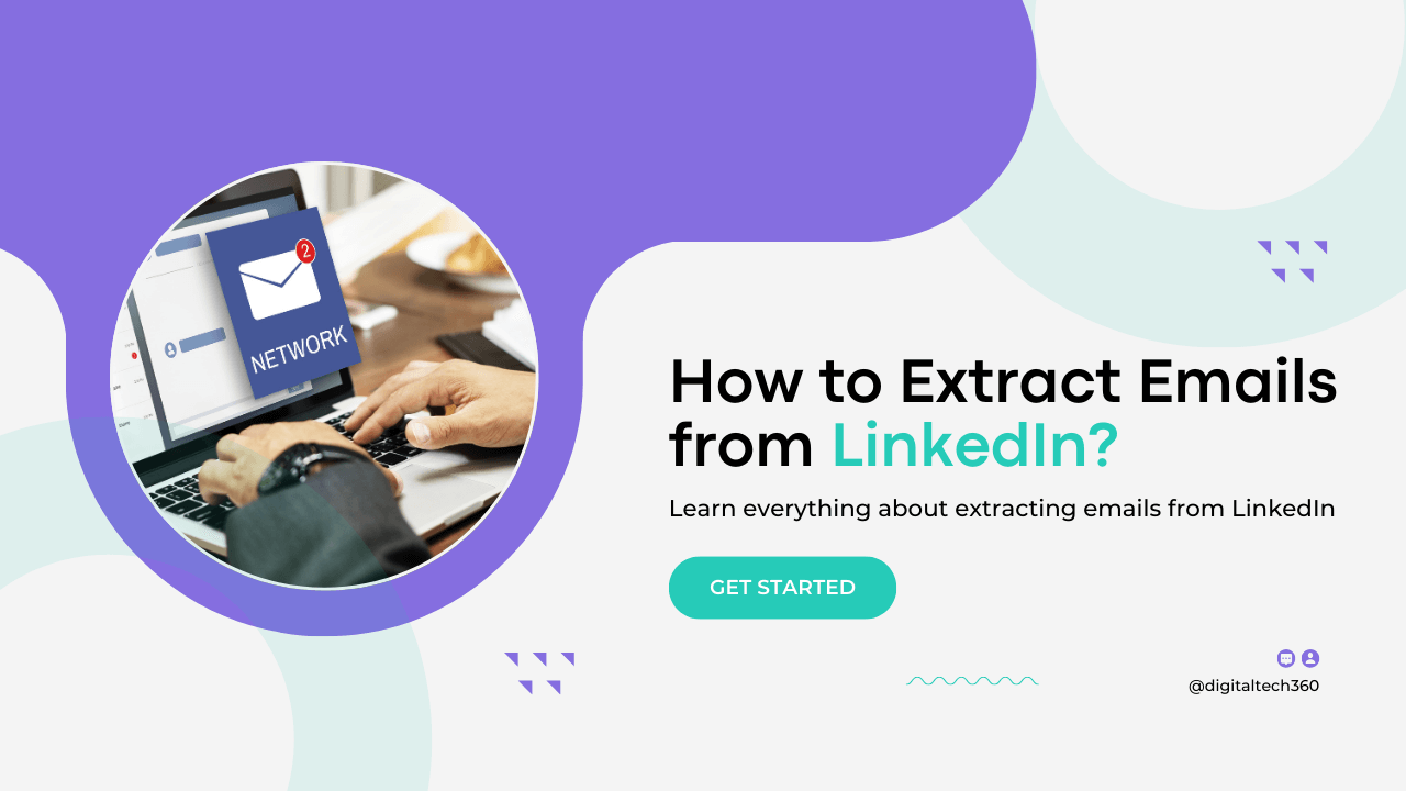 You are currently viewing All You Need to Know About Extracting Emails from LinkedIn