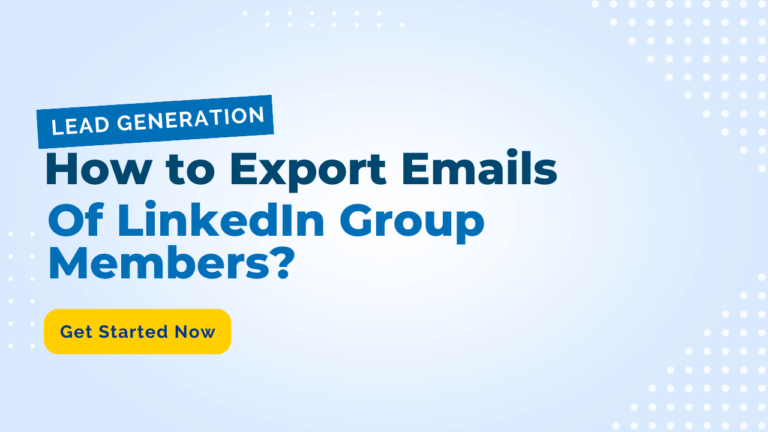 How to Export Emails of LinkedIn Group Members