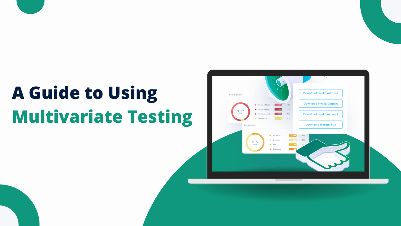 You are currently viewing How to Use Multivariate Testing to Boost Opens and Clicks